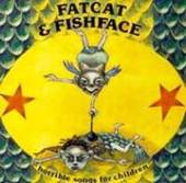 Horrible Songs For Children on CD by Fatcat & Fishface