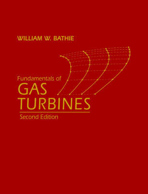 Fundamentals of Gas Turbines by William W. Bathie image