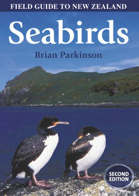 Field Guide to New Zealand Seabirds by Brian Parkinson image
