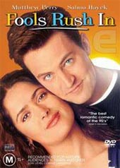 Fools Rush In on DVD Fools Rush In on DVD