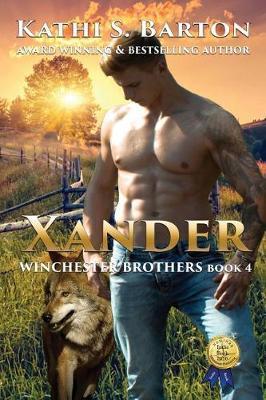 Xander by Kathi S Barton