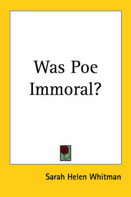 Was Poe Immoral? by Sarah Helen Whitman image