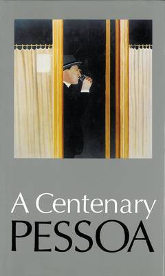 A Centenary Pessoa by Fernando Pessoa image