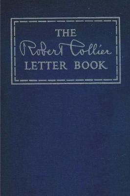 The Robert Collier Letter Book by Robert Collier image
