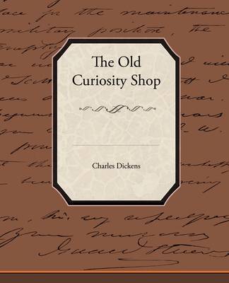 The Old Curiosity Shop on Paperback by Charles Dickens