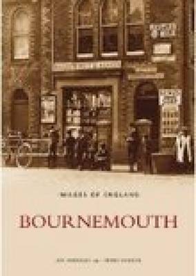 Bournemouth: Images of England by Frank Henson