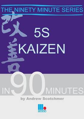 5S Kaizen in 90 Minutes by Andrew Scotchmer image