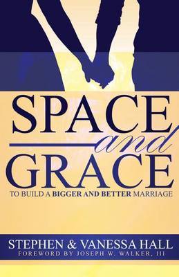 Space and Grace by Stephen Hall image