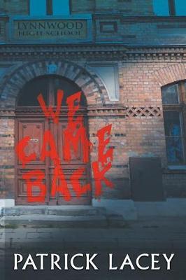 We Came Back by Patrick Lacey image