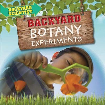 Backyard Botany Experiments by Alix Wood image