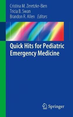 Quick Hits for Pediatric Emergency Medicine image