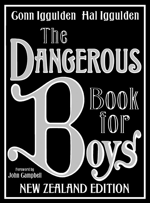 The Dangerous Book for Boys (NZ Edition) by Conn Iggulden image