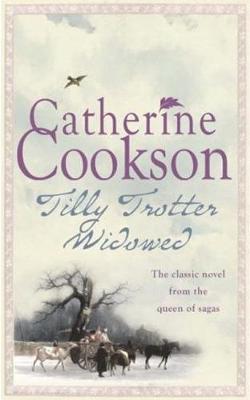 Tilly Trotter Widowed by Catherine Cookson image