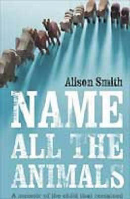 Name All the Animals on Paperback by Alison Smith