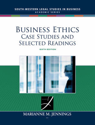 Business Ethics: Case Studies and Selected Readings by Marianne Moody Jennings image