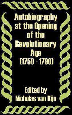 Autobiography at the Opening of the Revolutionary Age (1750 - 1790) image