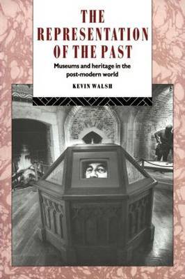 The Representation of the Past by Kevin Walsh image
