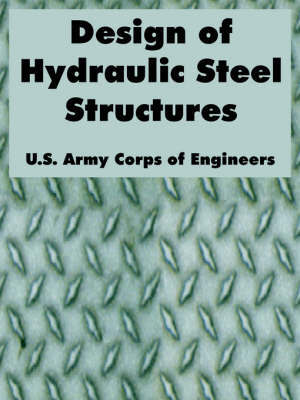 Design of Hydraulic Steel Structures by U.S. Army Corps of Engineers image