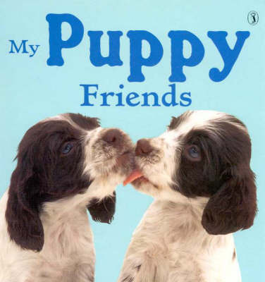 My Puppy Friends by Jane Burton image