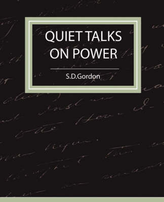 Quiet Talks on Power by S.D.Gordon image