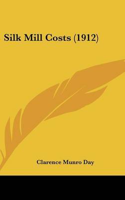 Silk Mill Costs (1912) image