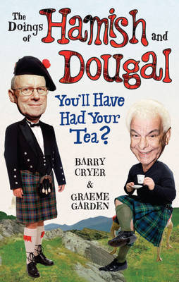 The Doings of Hamish and Dougal by Graeme Garden image