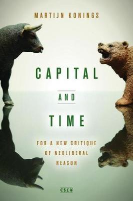 Capital and Time on Hardback by Martijn Konings