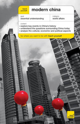 Teach Yourself Modern China by Michael Lynch image