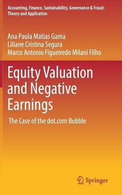 Equity Valuation and Negative Earnings on Hardback by Ana Paula Matias Gama