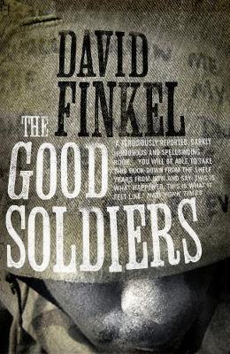 The Good Soldiers by David Finkel image