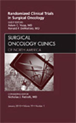Randomized Clinical Trials in Surgical Oncology, An Issue of Surgical Oncology Clinics by Adam C. Yopp image