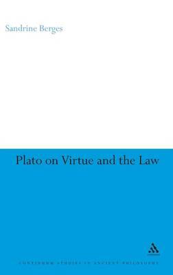 Plato on Virtue and the Law by Sandrine Berges image