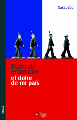 Trato De Entender El Dolor De Mi Pais by Gacapabo image