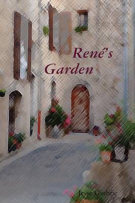 Rene's Garden by Jesse Guthrie image