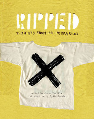 Ripped: T-Shirts from the Underground image