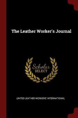 The Leather Worker's Journal image