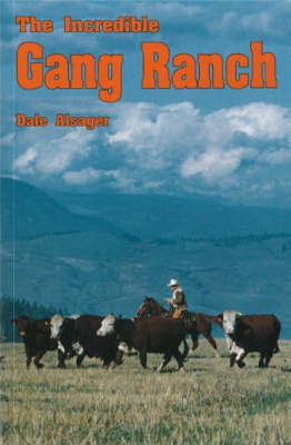 Incredible Gang Ranch by Dale Alsager image