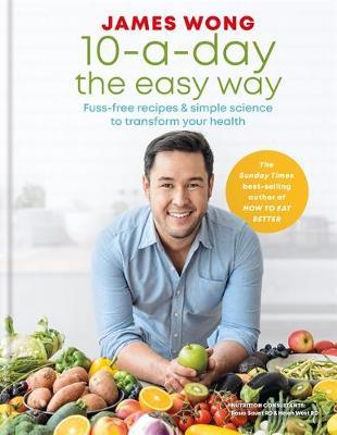 10-a-Day the Easy Way by James Wong image