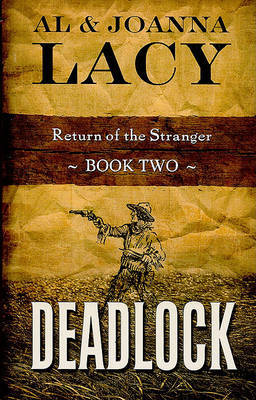 Deadlock on Hardback by Al Lacy