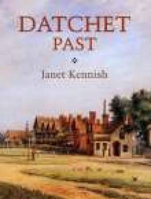 Datchet Past by Janet Kennish image