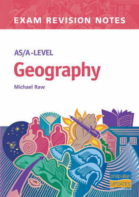 AS/A-level Geography Exam Revision Notes by Michael Raw image