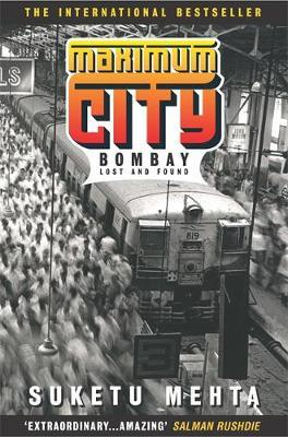 Maximum City by Suketu Mehta image