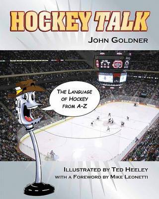 Hockey Talk on Paperback by John Goldner