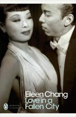 Love in a Fallen City by Eileen Chang image