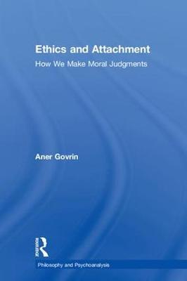Ethics and Attachment by Aner Govrin image