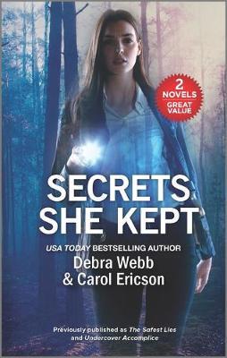 Secrets She Kept by Debra Webb image