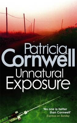 Unnatural Exposure (Kay Scarpetta #8) UK Ed. by Patricia Cornwell image