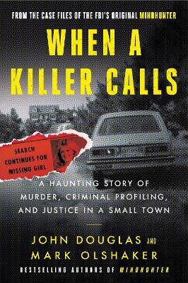 When a Killer Calls by John E Douglas image