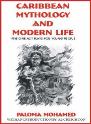 Caribbean Mythology And Modern Life by Paloma Mohamed image