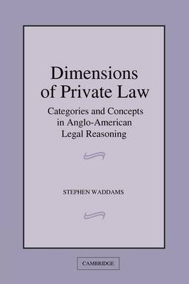 Dimensions of Private Law by Stephen Waddams